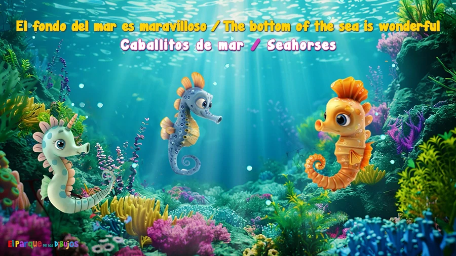 Inglés para niños. Caballitos de mar. Seahorses.