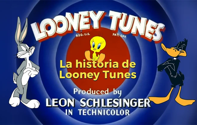 La historia de Looney Tunes