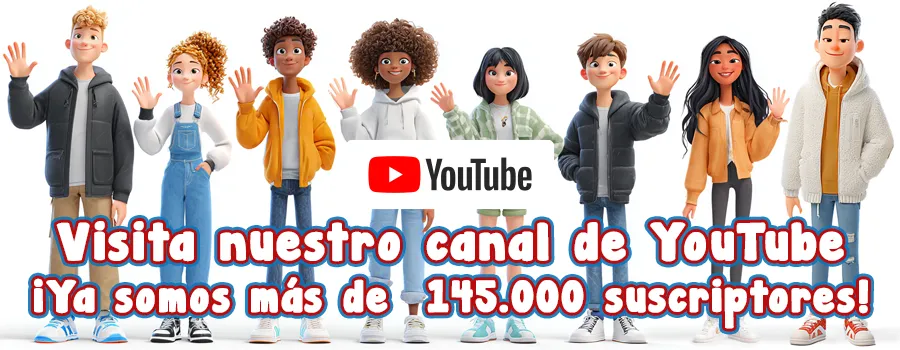 Visita nuestro canal de YouTube, ya somos más de 145.000 suscriptores.
