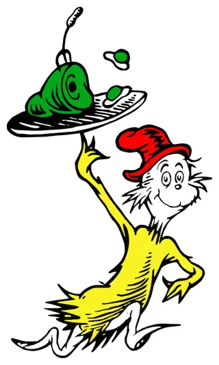 Green Eggs and Ham, a book by Dr. Seuss.